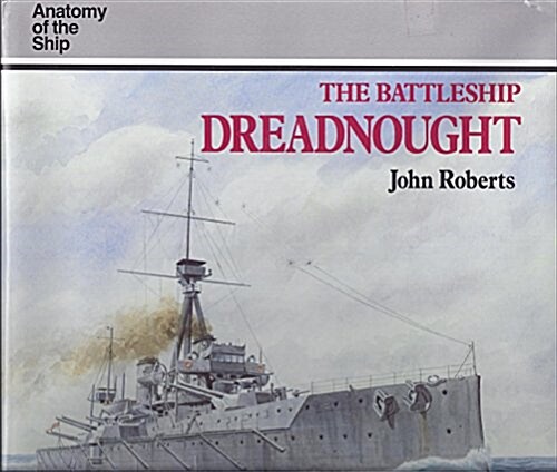 The Battleship Dreadnought (Hardcover)