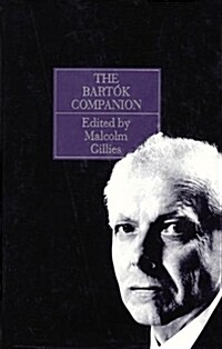 The Bartok Companion (Hardcover)