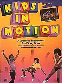 Kids in Motion (Paperback)