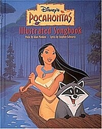 Disneys Pocahontas Illustrated Songbook (Hardcover)