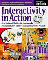 Interactivity in Action (Paperback, CD-ROM)