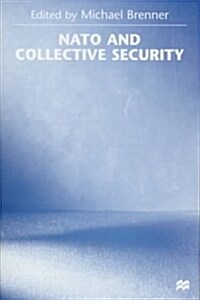 NATO and Collective Security (Hardcover)