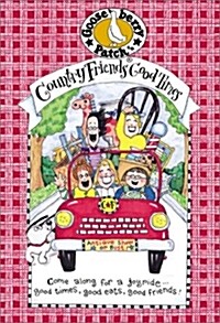 Country Friends Good Times (Hardcover, Spiral)