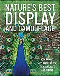 Natures Best: Display and Camouflage (Paperback)