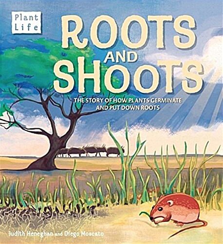 Plant Life: Roots and Shoots (Paperback)