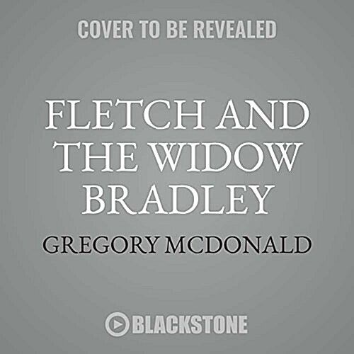 Fletch and the Widow Bradley (Audio CD, Unabridged)
