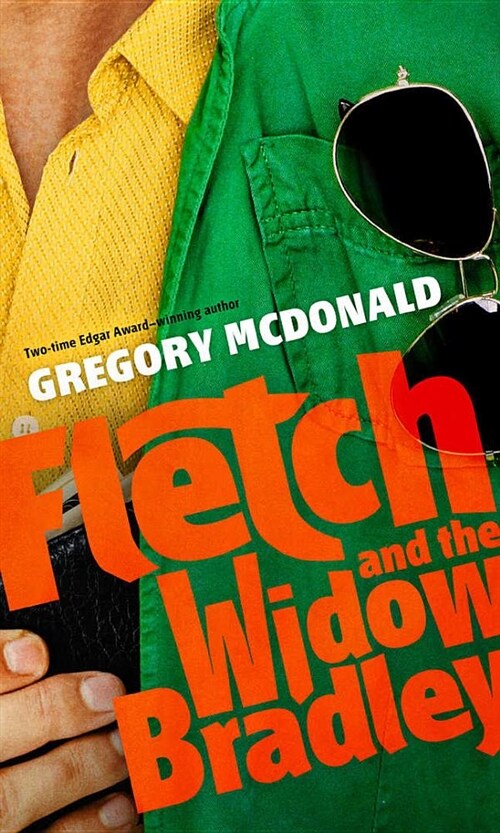 Fletch and the Widow Bradley (Paperback, Unabridged)