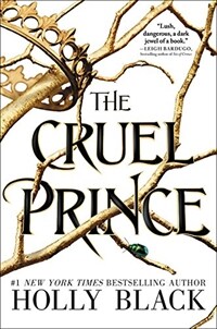 The Cruel Prince (Paperback, Reprint)
