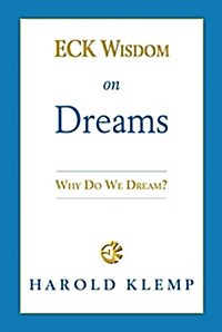 Eck Wisdom on Dreams: N/A (Paperback)