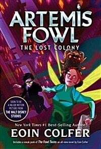 The Lost Colony (Artemis Fowl, Book 5) (Paperback)