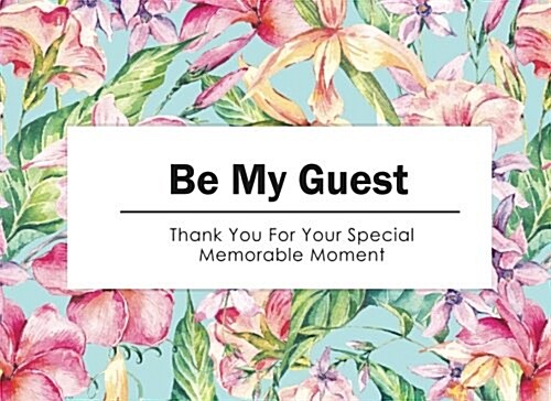 Be My Guest (Paperback, GJR)