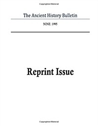 Ancient History Bulletin Volume Nine (Paperback)