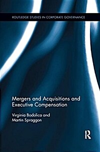 Mergers and Acquisitions and Executive Compensation (Paperback)