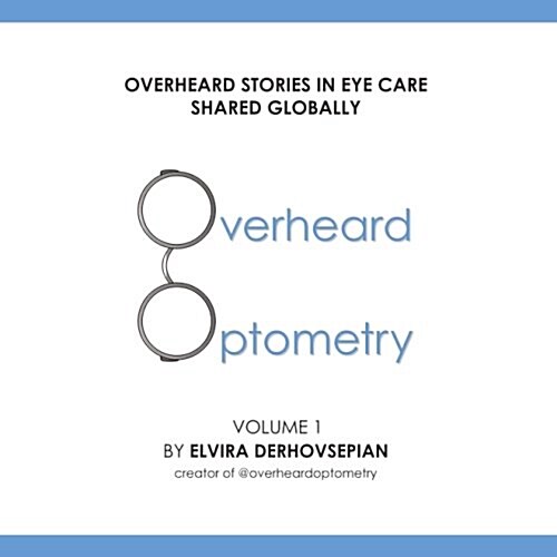 Overheard Optometry (Paperback)