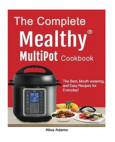 The Complete Mealthy (Paperback)