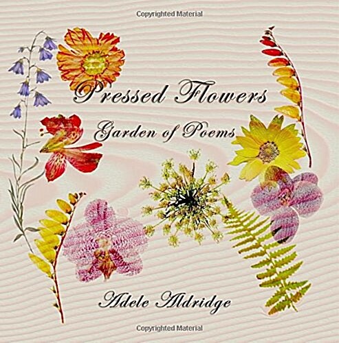 Pressed Flowers Garden of Poems (Paperback)