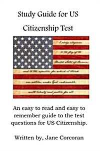 Us Citizenship Study Guide (Paperback, 2nd)