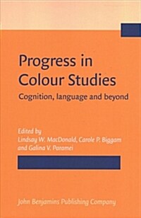 Progress in Colour Studies (Hardcover)