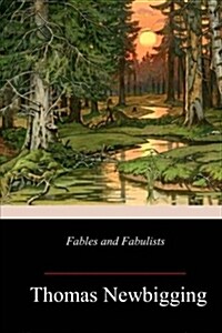 Fables and Fabulists (Paperback)