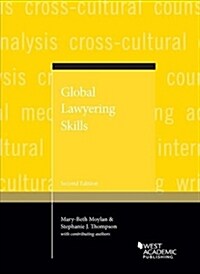 Global Lawyering Skills (Paperback, 2nd, New)