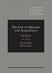 The Law of Mergers and Acquisitions (Hardcover, 5th, New)