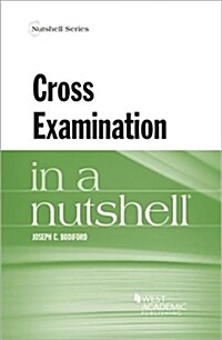 Cross Examination in a Nutshell (Paperback, New)