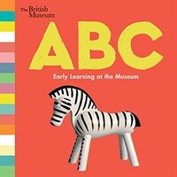 Abc: Early Learning at the Museum (Board Books)