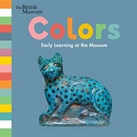 Colors: Early Learning at the Museum (Board Books)