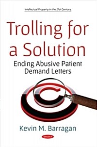 Trolling for a Solution (Paperback)