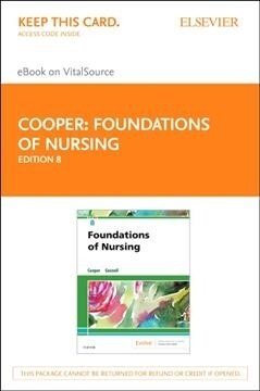 Foundations of Nursing Elsevier Ebook on Vitalsource Retail Access Card (Pass Code, 8th)