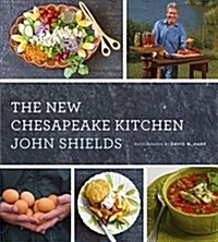 The New Chesapeake Kitchen (Hardcover)