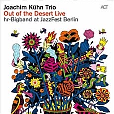[수입] Joachim Kuhn Trio - Out Of The Desert Live