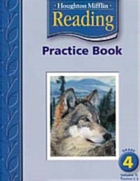 Houghton Mifflin Reading: Practice Book, Volume 1 Grade 4 (Paperback)