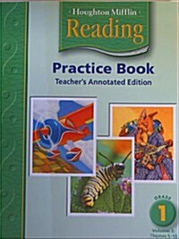 [중고] Houghton Mifflin Reading Practice Book - Teacher‘s Edition: Grade 1 Volume 2 (Paperback)