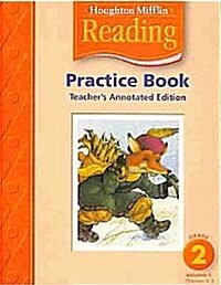 [중고] Houghton Mifflin Reading Practice Book - Teacher‘s Edition: Grade 2 Volume 1 (Hardcover)