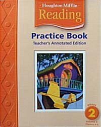 Houghton Mifflin Reading Practice Book - Teachers Edition: Grade 2 Volume 2 (Paperback)