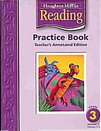 Houghton Mifflin Reading Practice Book - Teachers Edition: Grade 3 Volume 1 (Paperback)