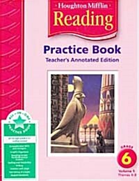 Houghton Mifflin Reading Practice Book - Teachers Edition: Grade 6 Volume 1 (Hardcover)