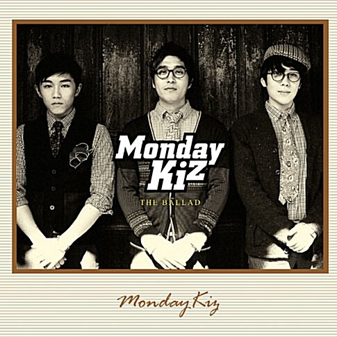 먼데이 키즈 (Monday Kiz) - The Ballad [2nd Mini Album]