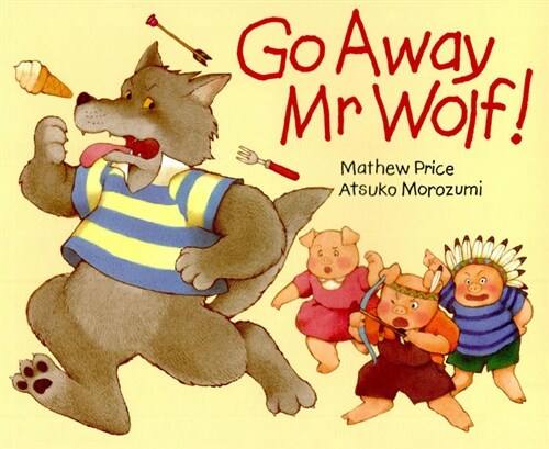 [중고] Go Away Mr Wolf! (Paperback)