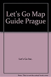 Lets Go Map Guide Prague (Paperback, 3rd)