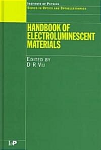 Handbook of Electroluminescent Materials (Hardcover)