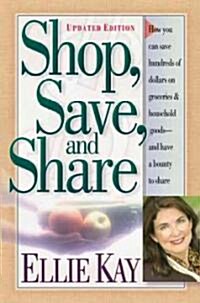 Shop, Save, and Share (Paperback, Updated)