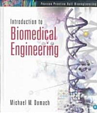Introduction to Biomedical Engineering (Hardcover)