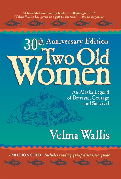 2 Old Women Anniv/E 10/E (Hardcover, 10, Anniversary)