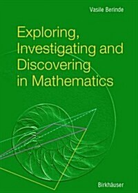 Exploring, Investigating and Discovering in Mathematics (Paperback)