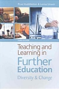 Teaching and Learning in Further Education (Paperback, 3rd)
