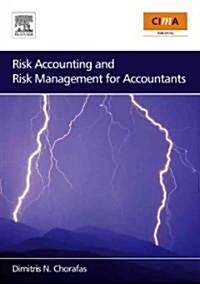 Risk Accounting and Risk Management for Accountants (Paperback)