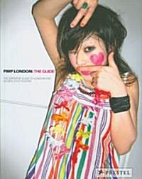 Pimp London: The Guide (Paperback)