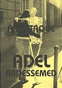 A LAttaque: Adel Abdessemed (Paperback)